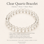 Clear Quartz Bracelet — clarity, focus and inner peace, with care notes — KaalVeda