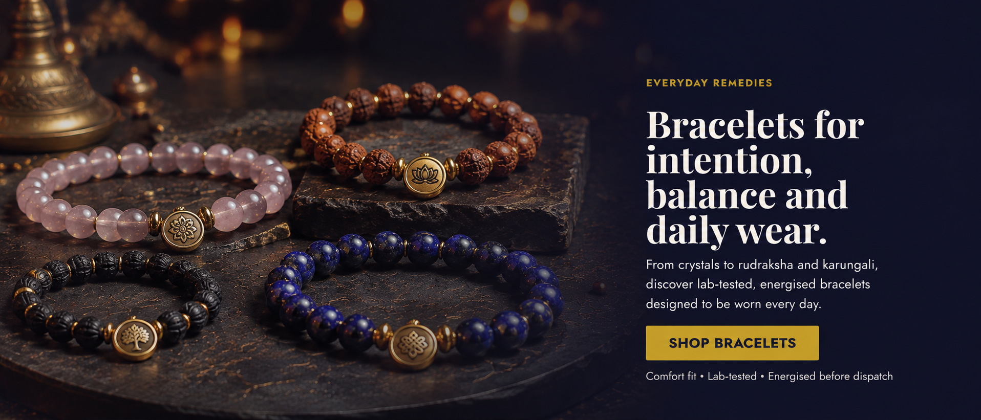 Bracelets for intention, balance and daily wear — crystal, rudraksha and karungali